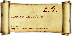 Liedke István névjegykártya